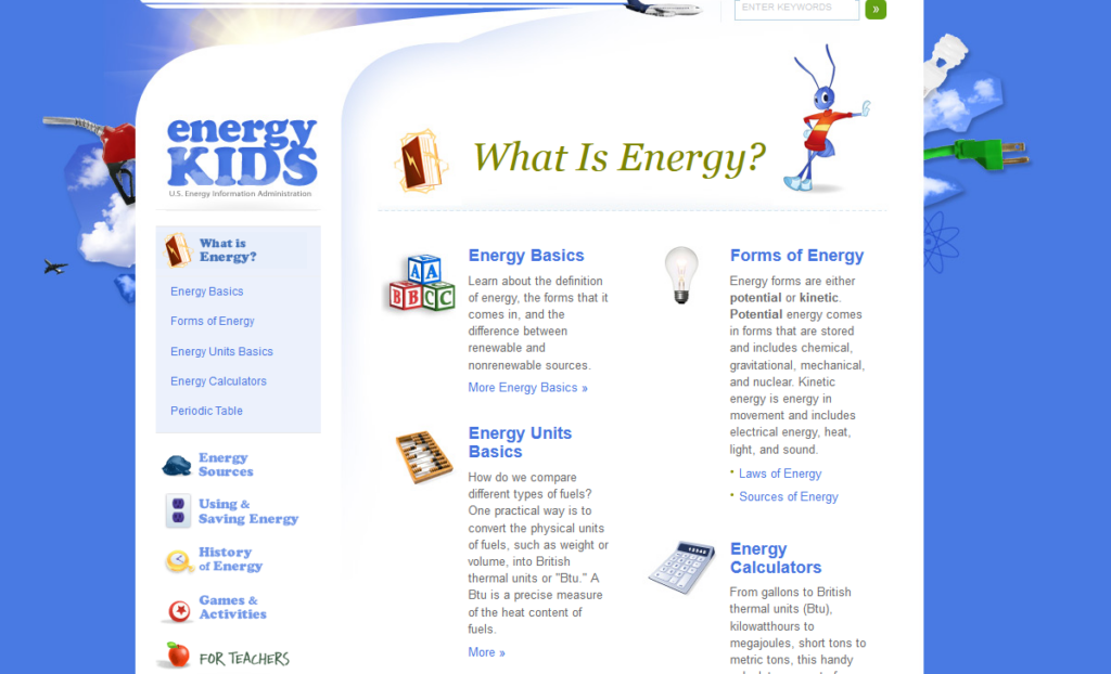 Screenshot (October 24) of the header of the US Energy Information Administration’s website page explaining what energy is to children.
Observe how the page is set in a world of blue skies with few clouds and features a petroleum pump nozzle, a household compact fluorescent lamp lamp and electrical plug and two jets, the higher one carving a (con?)trail that allows a glimpse of the sun.